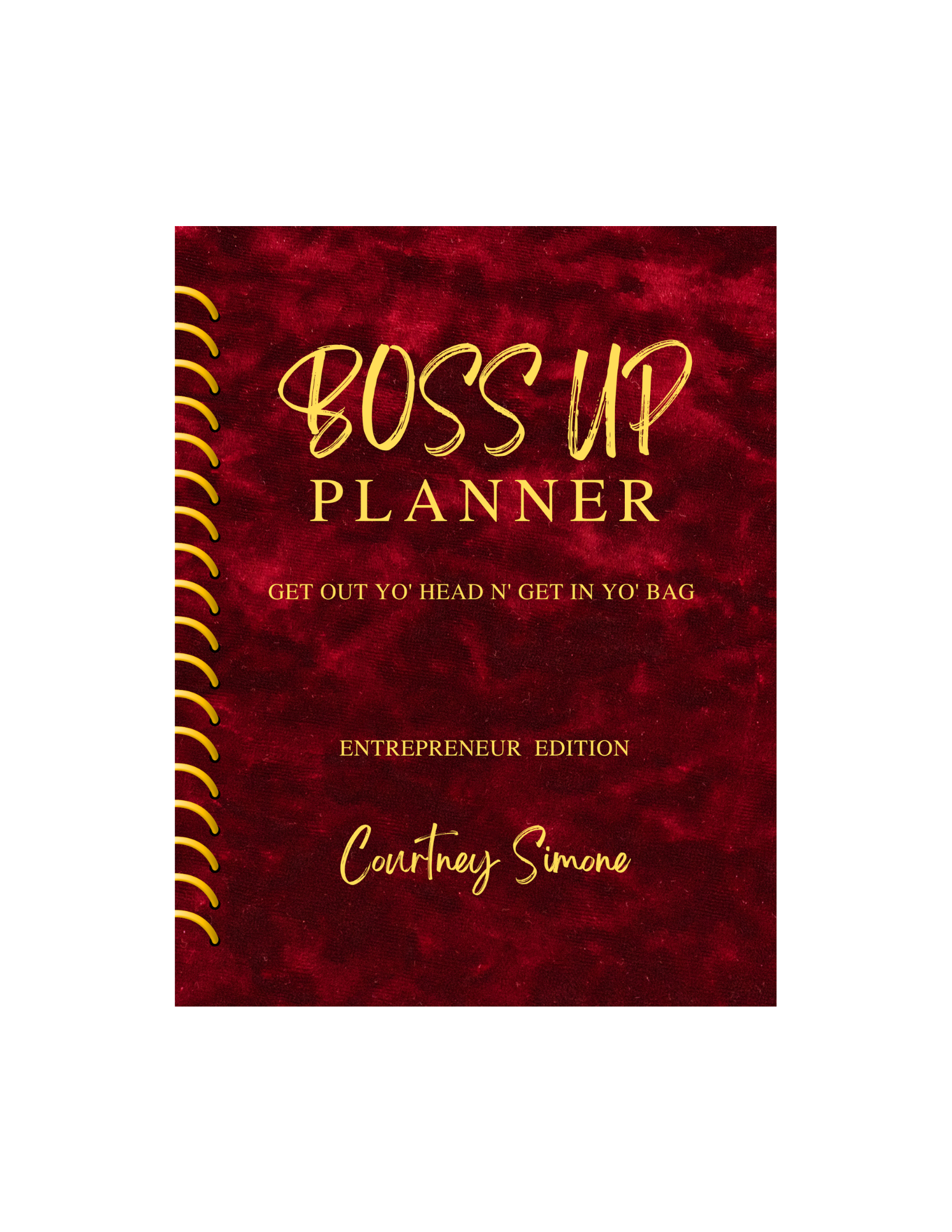 Boss Up Planner - Entrepreneur Edition