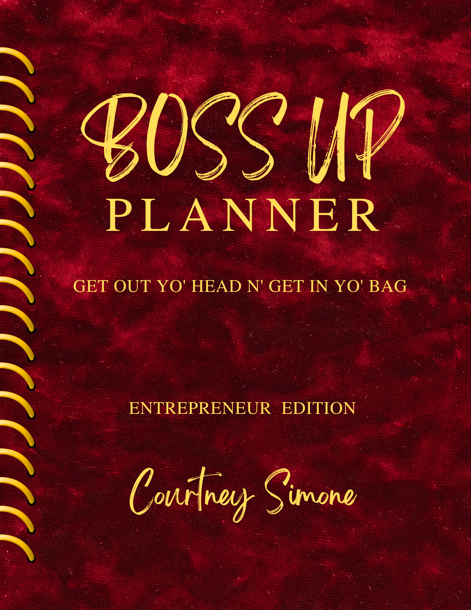 Boss Up Planner - Entrepreneur Edition