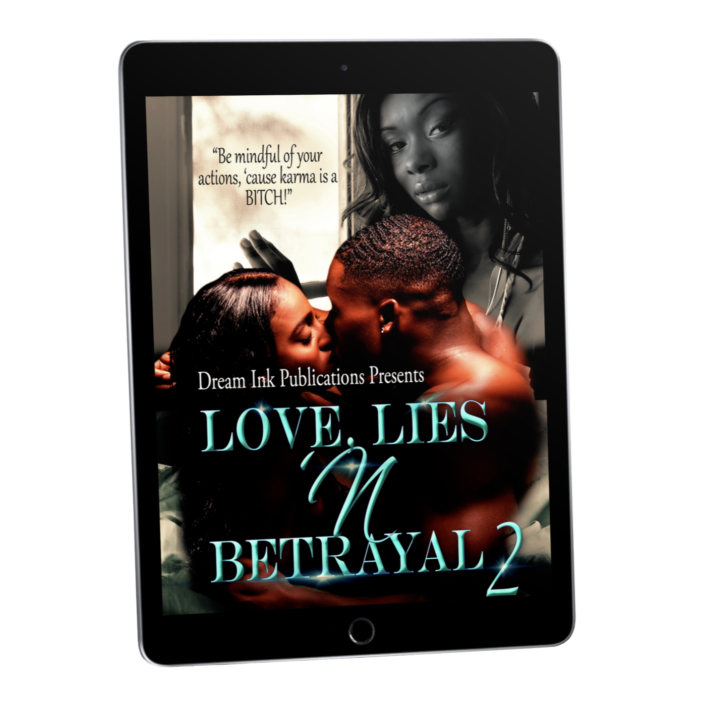 Urban fiction romance book cover, black couple kissing, black man with hair waves, light blue and black letters, dream ink publication, black woman by window, book series, black iPad, Amazon, kindle, Courtney simone